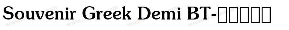 Souvenir Greek Demi BT字体转换
